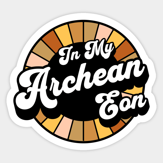 Earth Science - Archean Eon - Geology Sticker by Yesteeyear